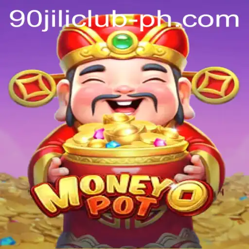 Discover the Exciting World of MoneyPot on 90jili Club