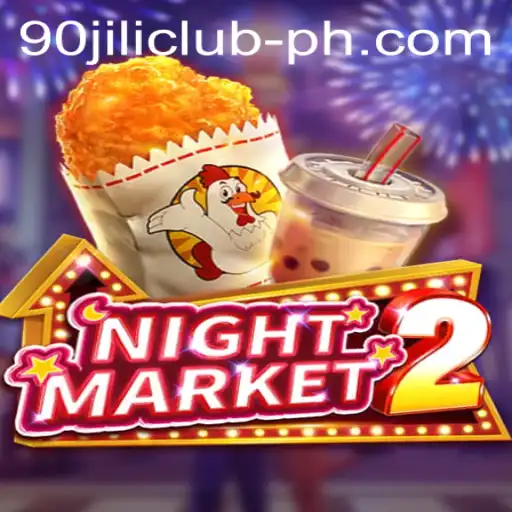 Exploring NightMarket2: A Journey into the 90jili Club