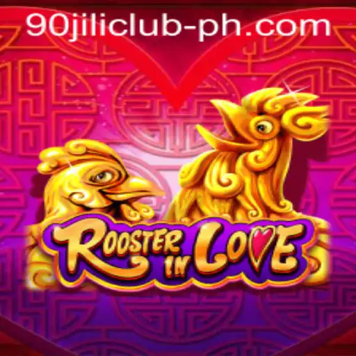 Exploring the Intricacies of RoosterInLove and Its Connection to 90jili Club
