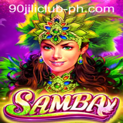 Samba: A Vibrant Introduction to the 90jili Club Game